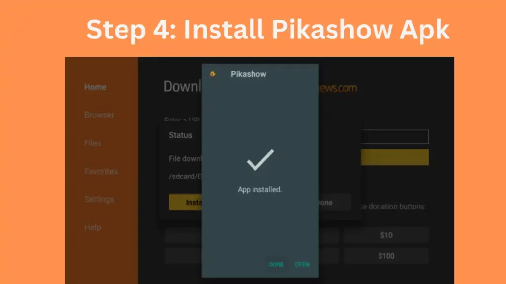 Step 4 Install Pikashow Apk